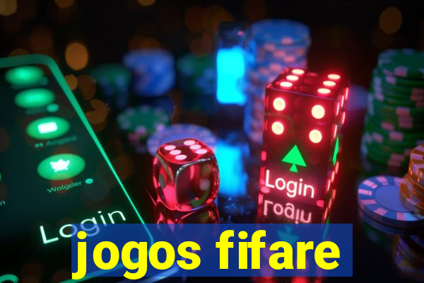 jogos fifare